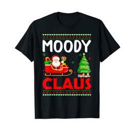 Xmas Tree Santa Christmas Costume Matching Moody Claus T-Shirt