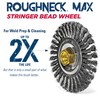 Weiler 13131 ROUGHNECK MAX 4" Stringer Bead Wheel, .020" Steel