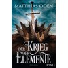 Der Krieg der Elemente: Roman
