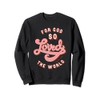 John 316 Bible Verse Sweatshirt
