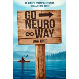 Go Neuro Way: An autistic person's adventure travelling the world