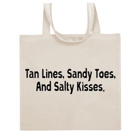 Tracy Gifts Tan Lines, Sandy Toes, And Salty Kisses. - Funny Sayings Cotton Canvas Reusable Grocery Tote Bag