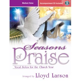 Seasons of Praise: Vocal Solos for the Church Year (Accompaniment CD Included, Medium Voice)