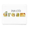 Mauspad aus Kunstleder Dream A Little Dream Inspiration Motivation