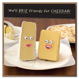 We'll Brie Friends for Cheddar! Funny Cheesy Birthday Card