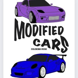 Modified Cars Coloring Book - Specification: 5.5 x 8.5 inches