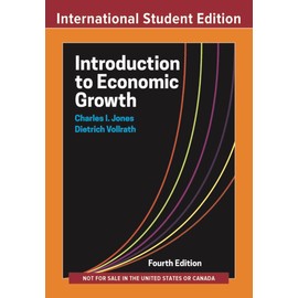 Introduction to Economic Growth, International Student Edition