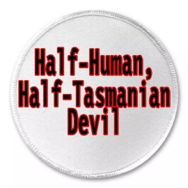 Unbranded Half Human Half Tasmanian Devil - 3" Circle Sew/Iron On Patch Joke Humor