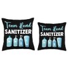 Germaphobe Team Hand Sanitizer Funny Throw Pillow
