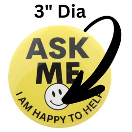 Ask Me Anything Buttons, Volunteer, Teacher, and Customer Service Employee Pins, 3 Inches, Pack of 3 (3 Pack)