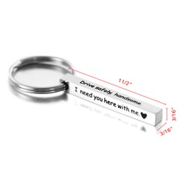Melix Home Boyfriend Keychains Drive Safe Handsome I Need You Here With Me Keychain Husband Valentines Cute Keyring For Him Anniversary Present