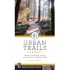 Urban Trails: Everett: Western Snohomish County, Camano Island, Whidbey Island