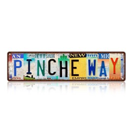 Vintage Pinche Way Metal Tin Signs Mexico Street Signs Man Cave Wall Decor 16 x 4 Inches