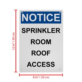 OSHA Sprinkler Room Roof Access Sign, 8.5 x 11 in" OSHA Compliant Fire Sprinklers Sign, Weatherproof Plastic, UV resistant & Easy-to-Read Signage
