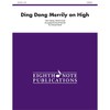 Ding Dong Merrily on High: Conductor Score & Parts (Eighth