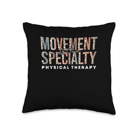 Movement Is Our Specialty Physical Therapy Throw Pillow