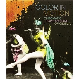 Color in Motion: Chromatic Explorations of Cinema