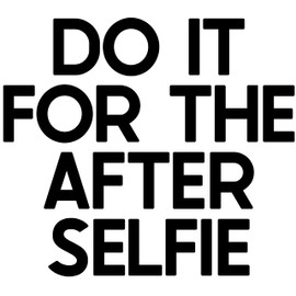 My Vinyl Story | Do It for The After Selfie | Motivational Large Gym Wall Decal Quote for Home Gym Yoga Exercise Fitness Workout Fitness Motivational Wall Art Decor Vinyl Removable Sticker 37x10 in