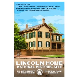 Lincoln Home, National Historic Site, Illinois - WPA-Style Poster - 13" x 19" Original by Rob Decker