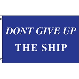 Don't Give Up The Ship Flag 3x5ft Poly