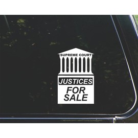 Supreme Court justices for Sale - for Cars Funny Car Vinyl Bumper Sticker Window Decal | White | 5.5" inch