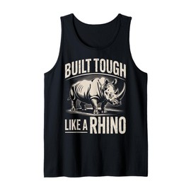 Rhino Build Tough Like A Rhino Animal Tank Top