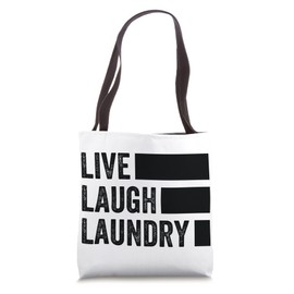 Live, Laugh, Laundry Tote Bag