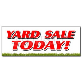 12" Yard Sale Today Decal Sticker Household Tools New Used Furniture Toys