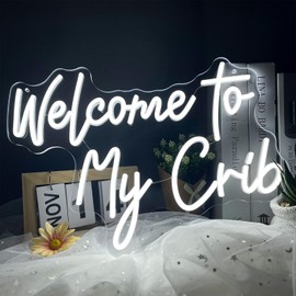 Welcome to My Crib Neon Sign, LED Room Light Up Signs for Wall Decor, Welcome Neon Light Sign for College Dorm Room Decor, Baby Kids Teen Bedroom, Living Room, Man Cave, Playroom