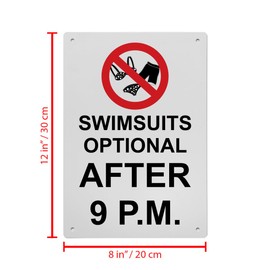 Swimsuits Optional After 9 P.M. Sign, 8.5 x 11 in" OSHA Compliant Swimming Pool Spa Sign, Weatherproof Plastic, UV resistant & Easy-to-Read Signage