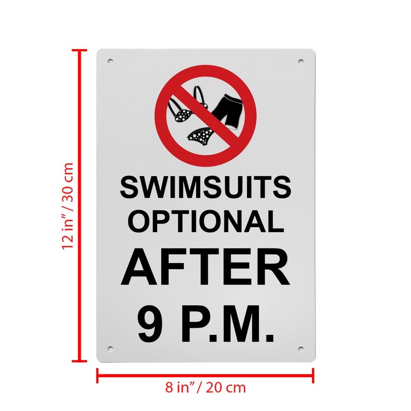 Swimsuits Optional After 9 P.M. Sign, 8.5 x 11 in"