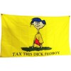Tax This Dick Federal Flag 2x3Ft,Vivid Colour, Double Stitching On