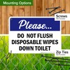 Please Do Not Flush Disposable Wipes Down Toilet Sign, 10x7