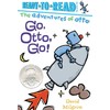 Go, Otto, Go!: Ready-to-Read Pre-Level 1