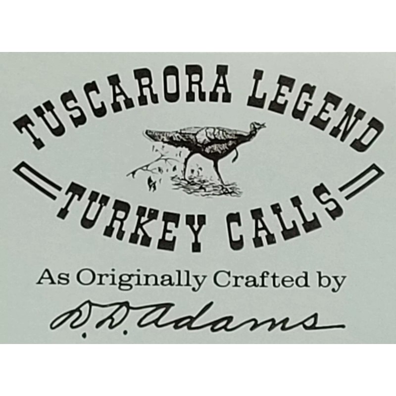 D.D. Adams Tuscarora Legend Turkey Calls New D.D Adams Tuscarora