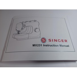 Singer MX231 Instruction Manual for Sewing Machine