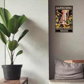 WADORN Gardening Because Murder Is Wrong Metal Tin Sign, Funny Garden Retro Tin Sign Hanging Decor for Garden Decor Garden Lady Metal Wall Plaque Decoration for Home Decoration, 11.81x7.87 Inch