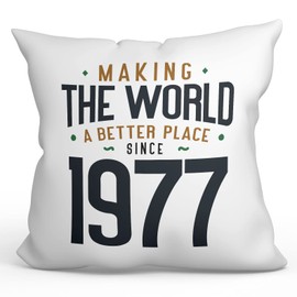 MUGFFINS 1977 Birthday Pillow Cushion Padding included - in English - Making the World a Better Place - Funny Anniversary Present - 15.7x15.7 inches