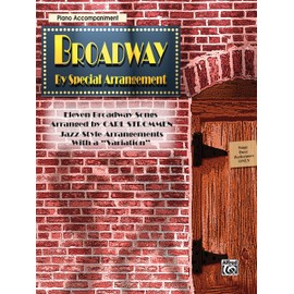 Broadway by Special Arrangement: Piano Acc.: Piano Accompaniment