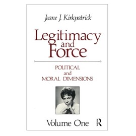 Legitimacy and Force: State Papers and Current Perspectives