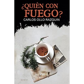 ¿Quién con fuego?: 15