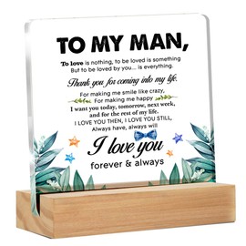 Romantic Gifts for Him Men, Thank You Gift for Husband Boyfriend Birthday Christmas Valentine's Day, to My Man Clear Acrylic Sign 4 x 4 Inches