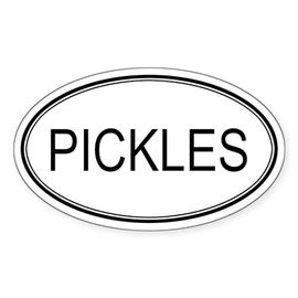 CafePress PICKLES (Oval) Oval Sticker Oval Car Bumper Sticker