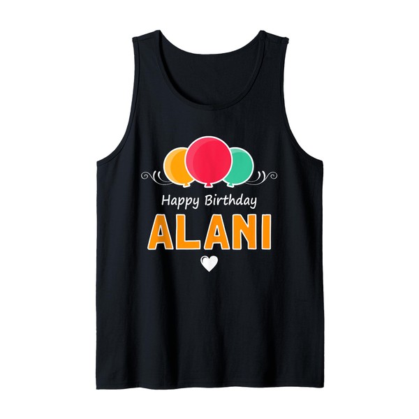 Alles Gute zum Geburtstag Spruch Alani Tank Top