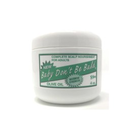 BABY DON'T BE BALD Olive Oil Complete Scalp Nourishment For Adults 4oz