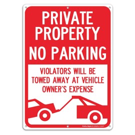 "Private Property No Parking - Violators Will Be Towed Away at Vehicle Owner's Expense" Sign, Reflective .40 Rust Free Aluminum 14 x 10, UV Protected, Weather Resistant, Waterproof, Durable Ink