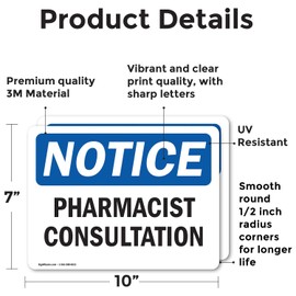 (2 Pack) Pharmacist Consultation OSHA Notice Sign 10 Inch X 7 Inch Vinyl Label Decal Sticker Weather Resistant, UV Protected for Workplace, Business, and Construction Site, Made in the USA
