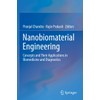 Nanobiomaterial Engineering: Concepts and Their Applications in Biomedicine and Diagnostics