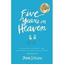 Five Years in Heaven