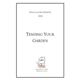 Tending Your Garden